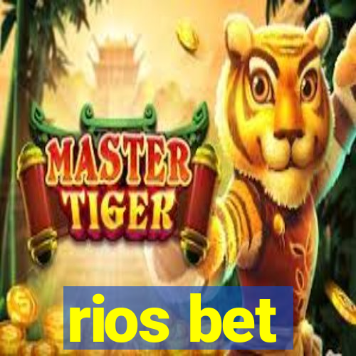 rios bet